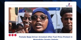 Female Bajaj Driver Arrested After Fuel Price Protest in Mogadishu Sparks Debate