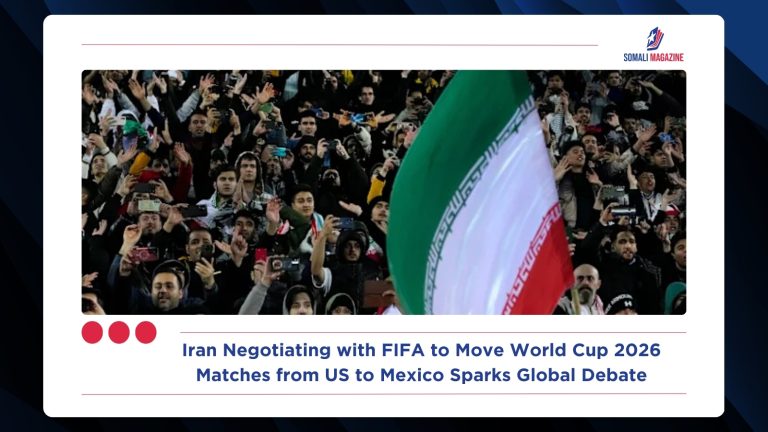 Iran Negotiating with FIFA to Move World Cup 2026 Matches from US to Mexico Sparks Global Debate