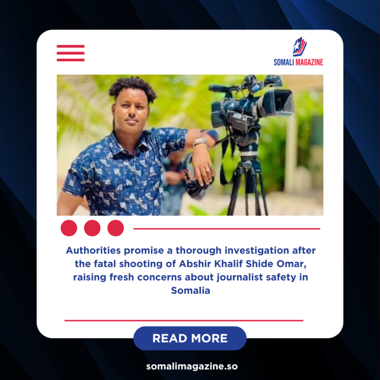 Jubbaland Police Officer Arrested Over Killing of Journalist in Kismayo