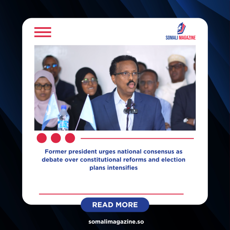 Farmaajo Warns Constitutional Changes Could Trigger Political Instability in Somalia