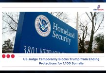 US Judge Temporarily Blocks Trump from Ending Protections for 1,100 Somalis