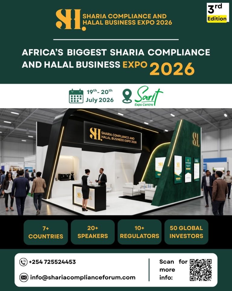 Africa’s Largest Halal Expo Returns: Third Edition of Sharia Compliance and Halal Business Expo 2026 Set for Nairobi