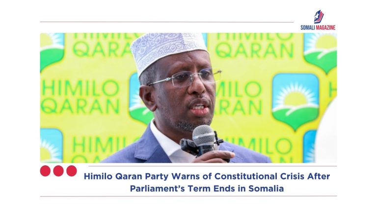 Himilo Qaran Party Warns of Constitutional Crisis After Parliament’s Term Ends in Somalia