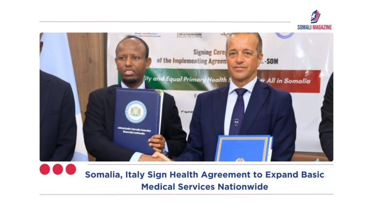 Somalia, Italy Sign Health Agreement to Expand Basic Medical Services Nationwide