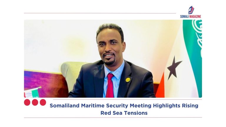 Somaliland Maritime Security Meeting Highlights Rising Red Sea Tensions