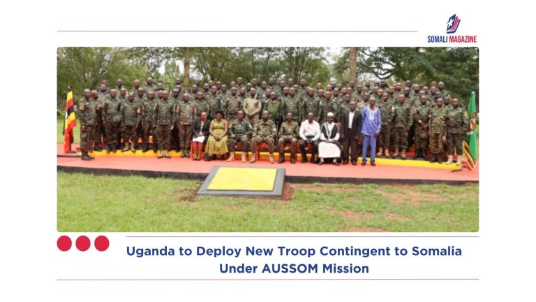 Uganda to Deploy New Troop Contingent to Somalia Under AUSSOM Mission