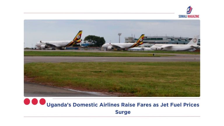 Uganda’s Domestic Airlines Raise Fares as Jet Fuel Prices Surge