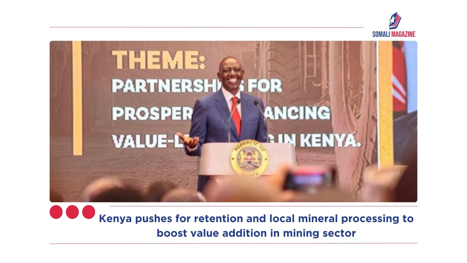 Kenya pushes for retention and local mineral processing to boost value addition in mining sector