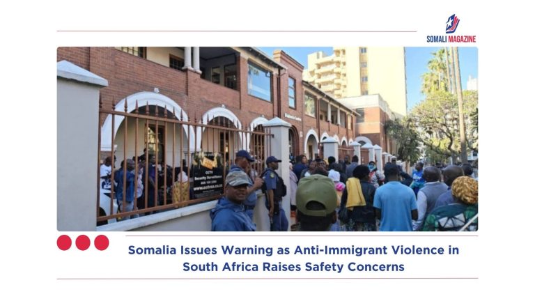 Somalia Issues Warning as Anti-Immigrant Violence in South Africa Raises Safety Concerns