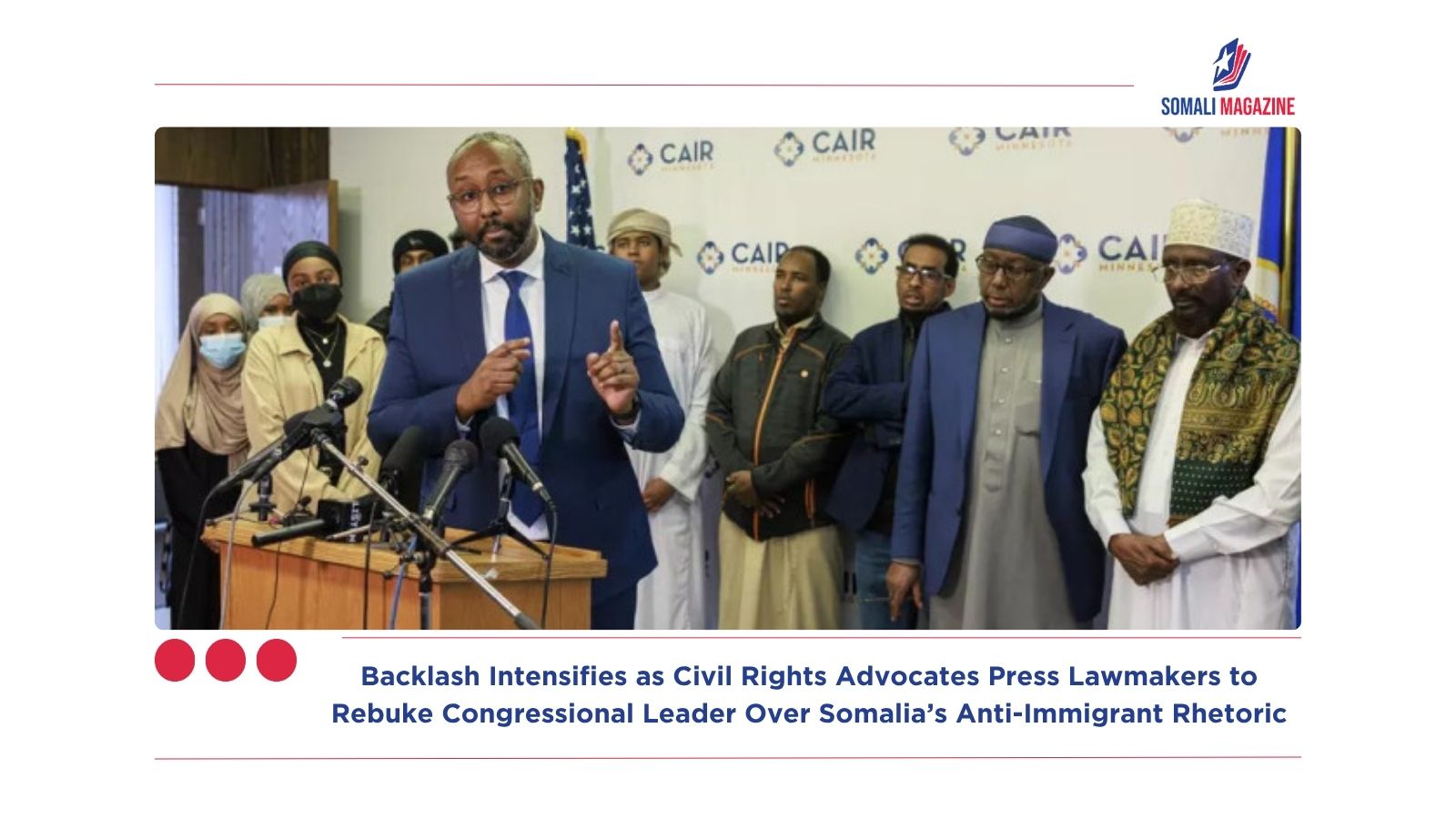 Backlash Intensifies as Civil Rights Advocates Press Lawmakers to Rebuke Congressional Leader Over Somalia Anti-Immigigrant Rhetoric