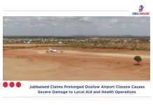 Jubbaland Claims Prolonged Doolow Airport Closure Causes Severe Damage to Local Aid and Health Operations