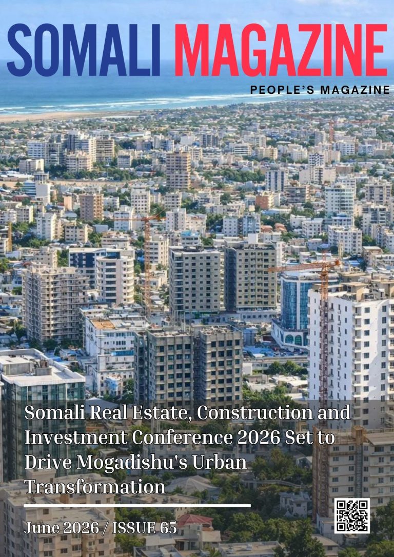 Somali Real Estate, Construction and Investment Conference 2026 Set to Drive Mogadishu’s Urban Transformation