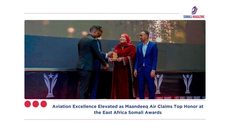 Aviation Excellence Elevated as Maandeeq Air Claims Top Honor at the East Africa Somali Awards