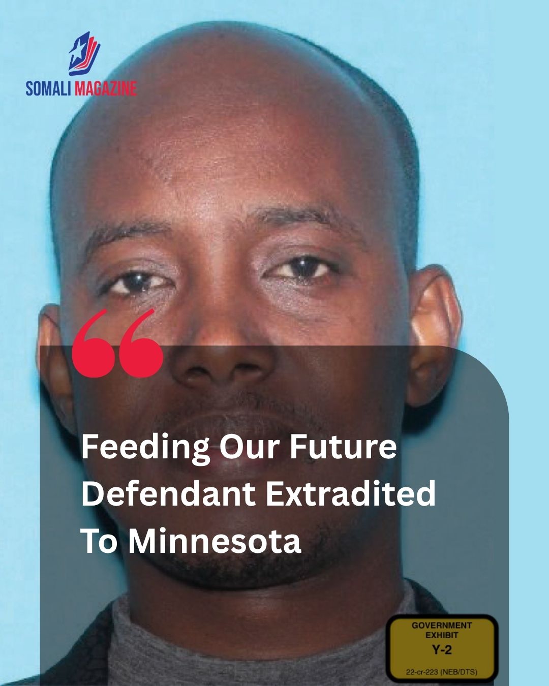 Fugitive Returned to Minnesota: High-Profile Pandemic Relief Suspect Transported from Mogadishu After Transnational Apprehension