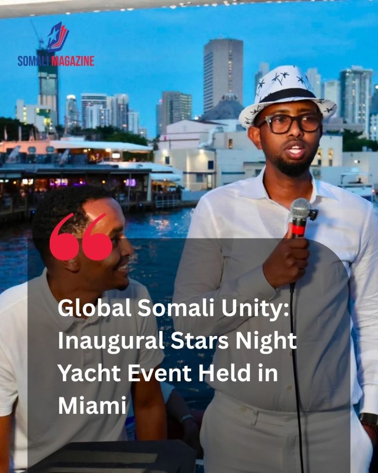 Cultural Unity on the Coast: Somali Stars Night Yacht Event Unites Global Somali Community in Miami