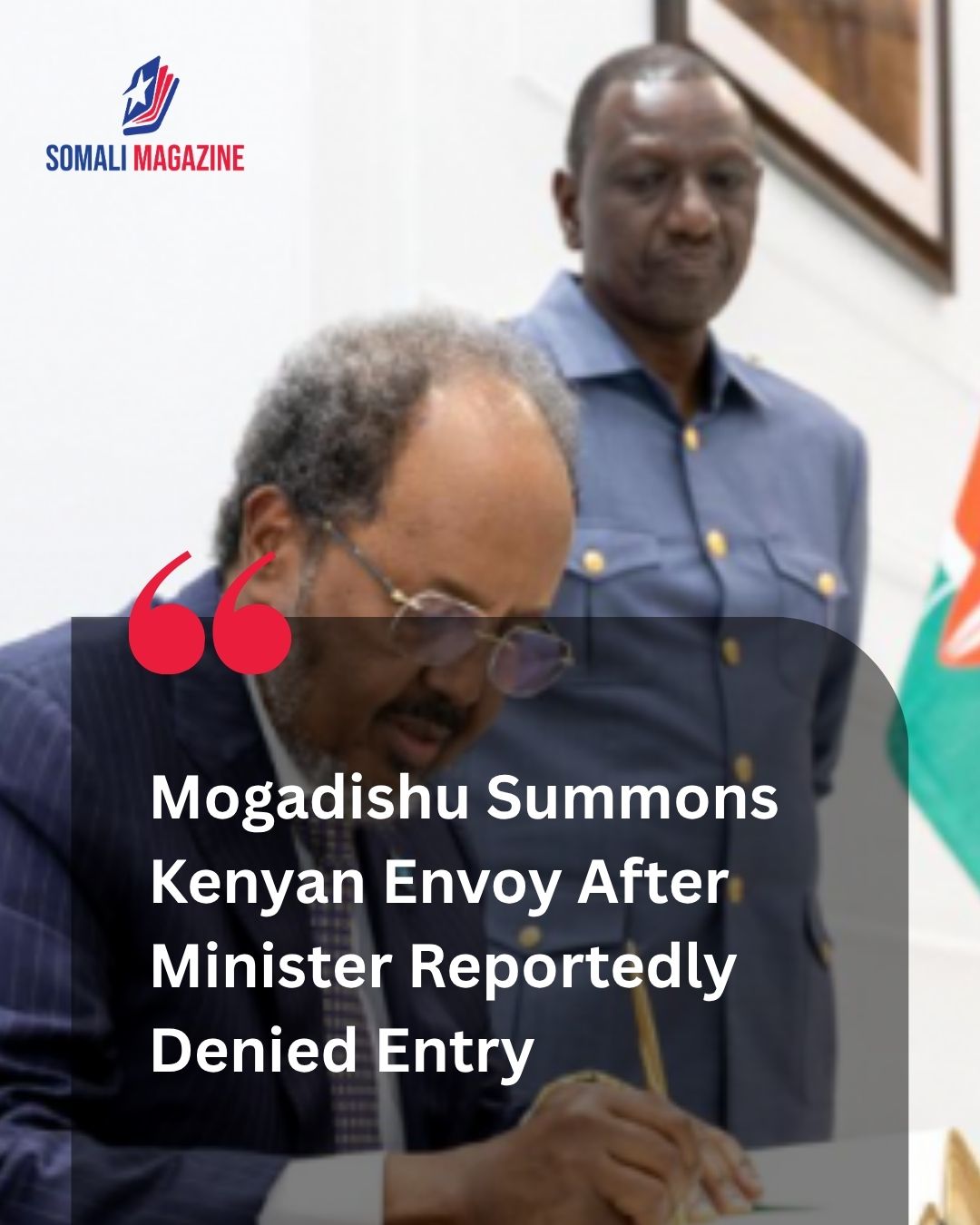 Diplomatic Escalation in Mogadishu: Somalia Summons Kenyan Ambassador After Minister Reportedly Denied Entry