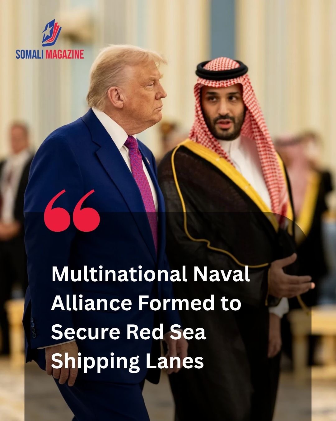 Red Sea Security Alliance: Saudi Arabia Seeks International Coalition to Protect Red Sea Shipping from Houthis