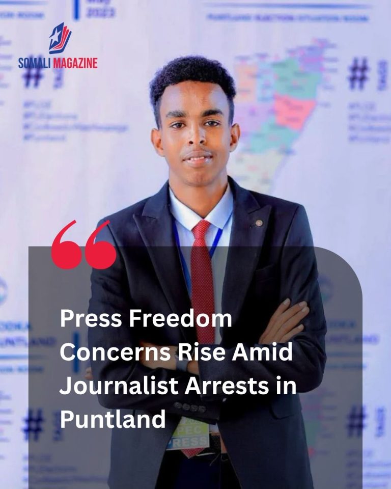 Defending the Press: Regional Scrutiny Mounts Over Surging Journalist Arrests in Puntland
