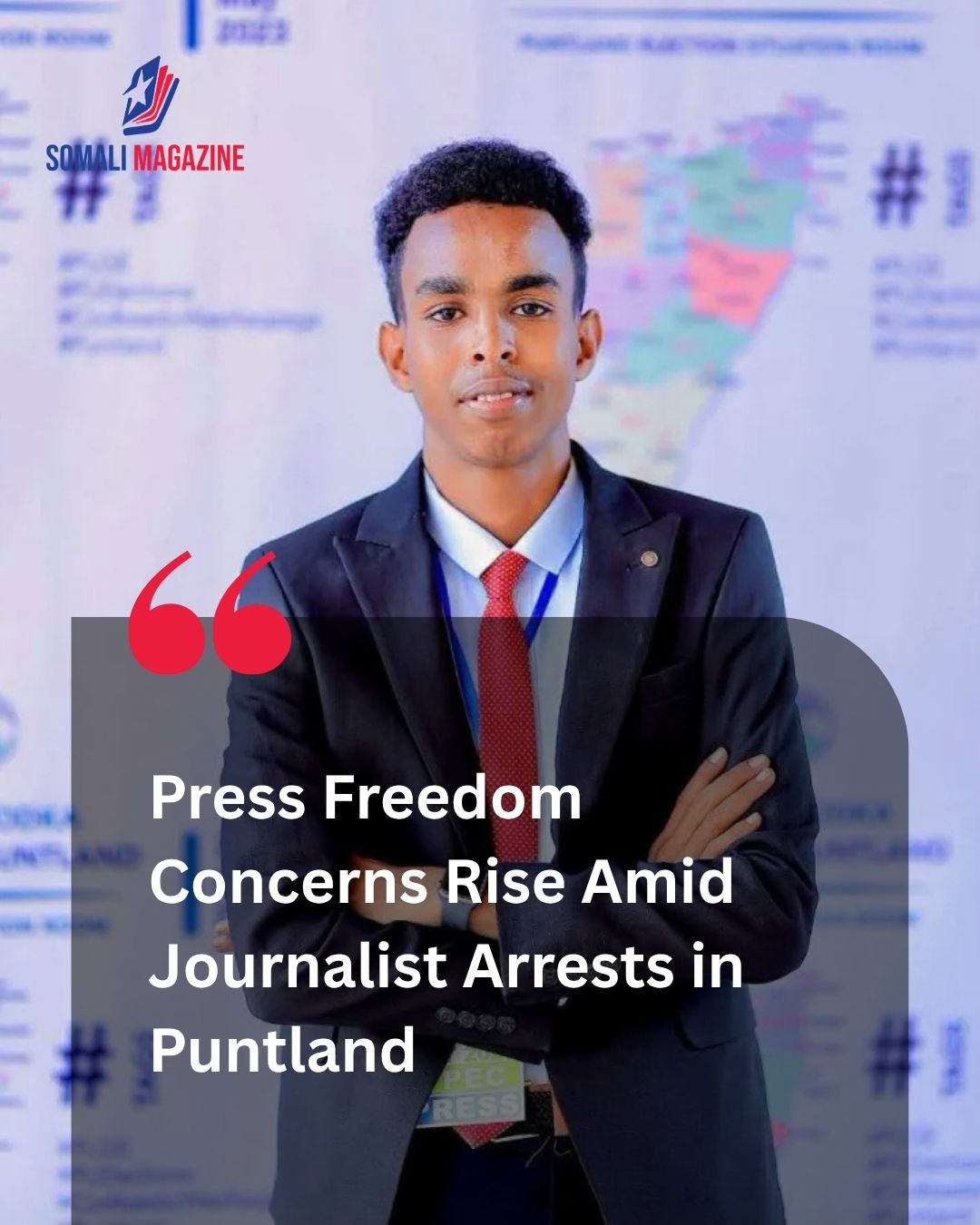 Defending the Press: Regional Scrutiny Mounts Over Surging Journalist Arrests in Puntland