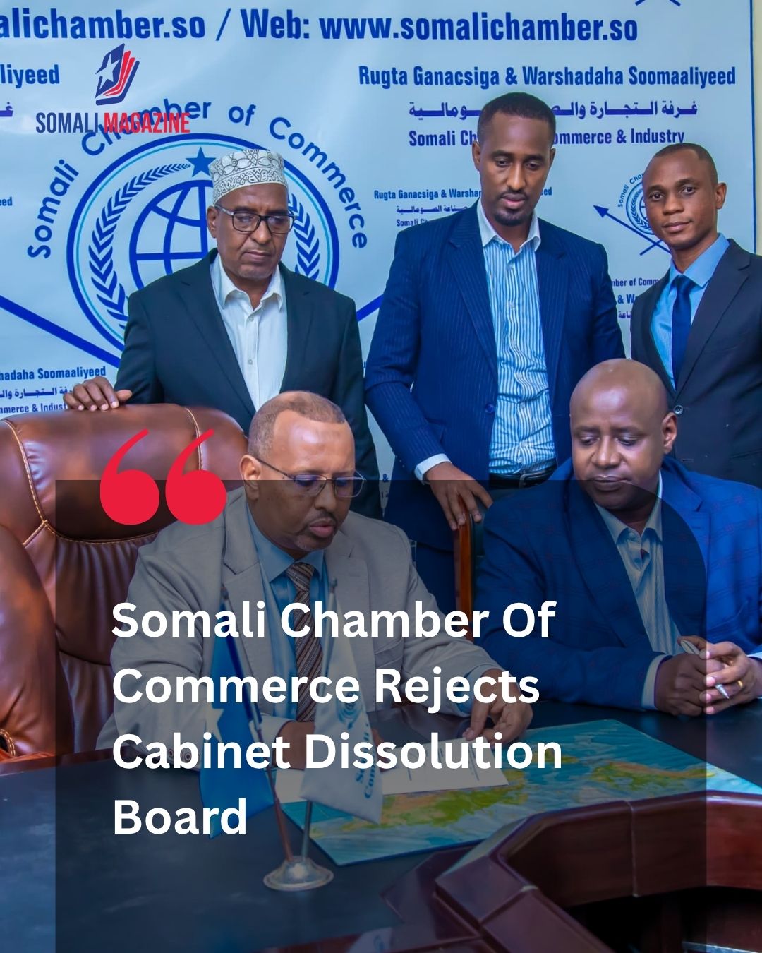 Private Sector Defiance: Somali Chamber of Commerce Rejects Cabinet Order to Dissolve Board, Citing Institutional Independence