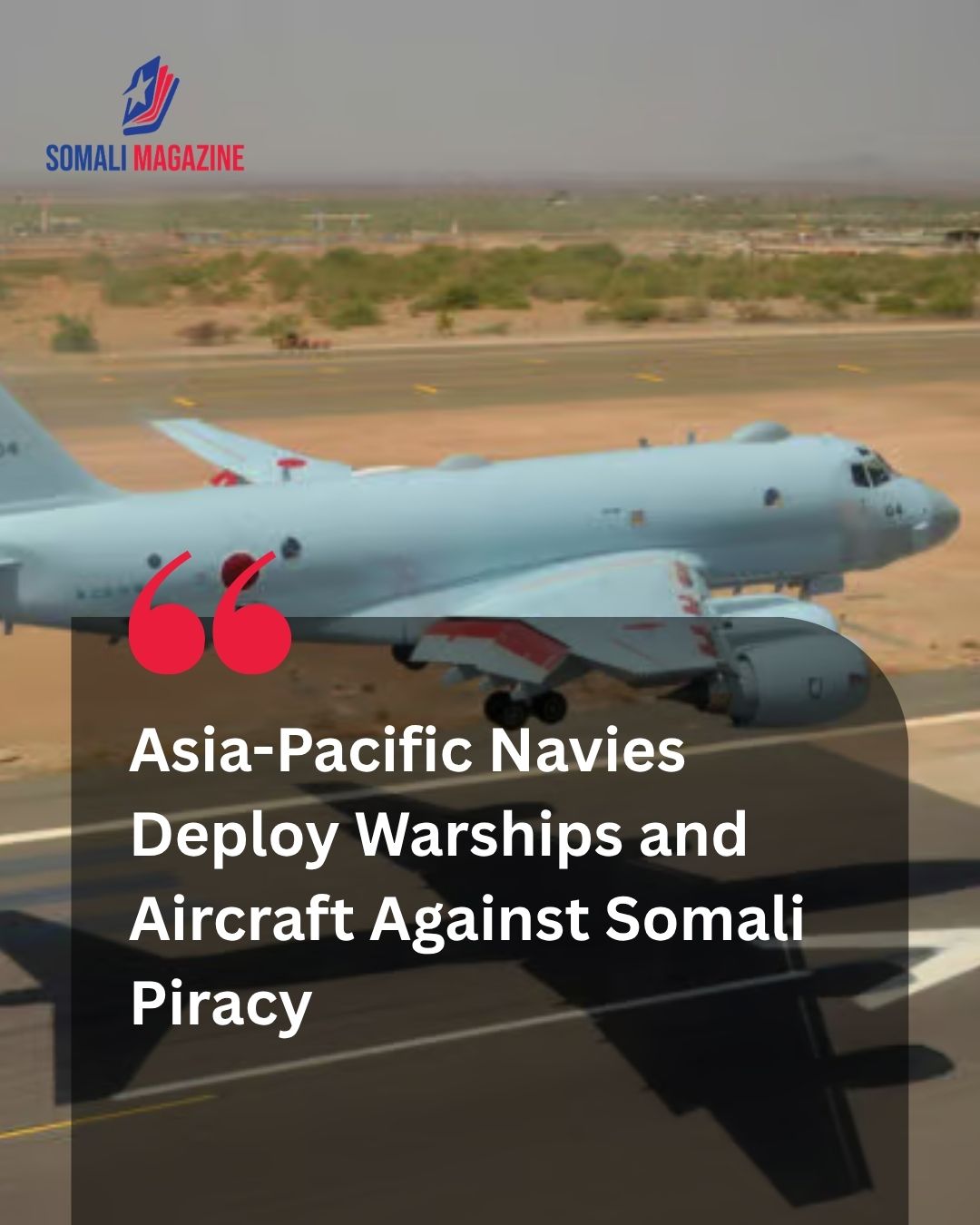 Strategic Rivalry in the Gulf of Aden: Asia-Pacific Rivals China and Japan Continue Chasing Somali Pirates