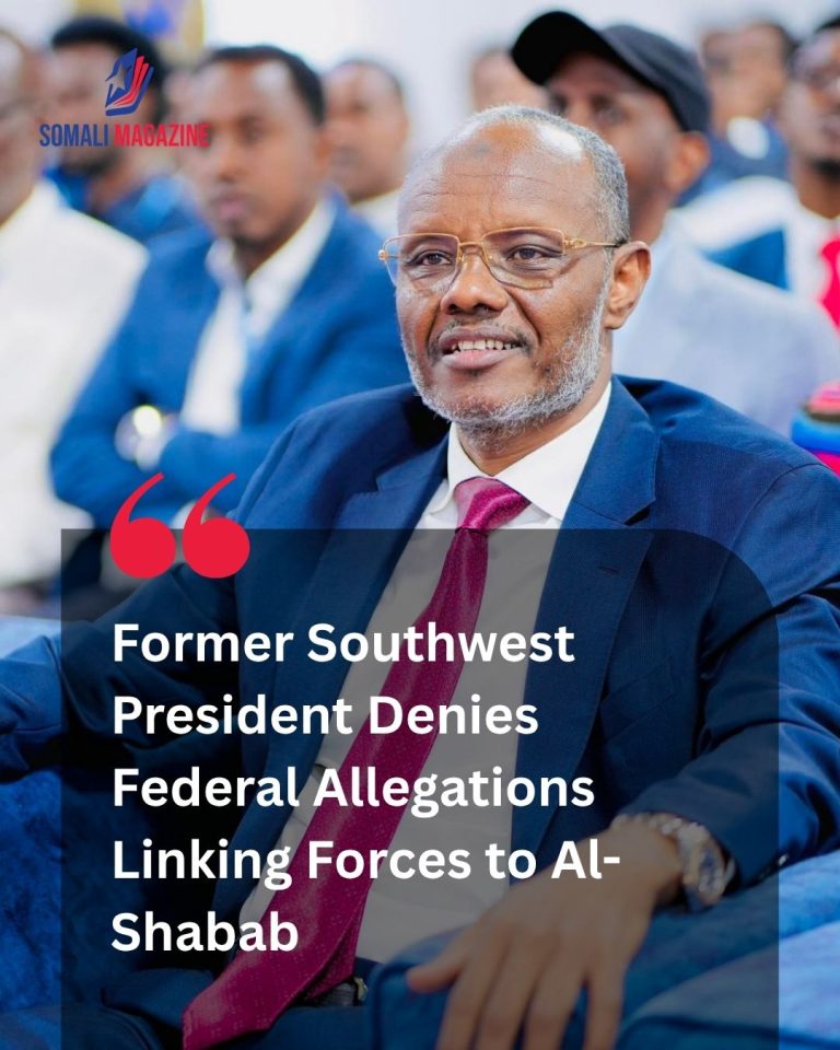 Political Rift Deepens: Former Southwest President Rejects Federal Claims Linking His Forces to Al-Shabab Group