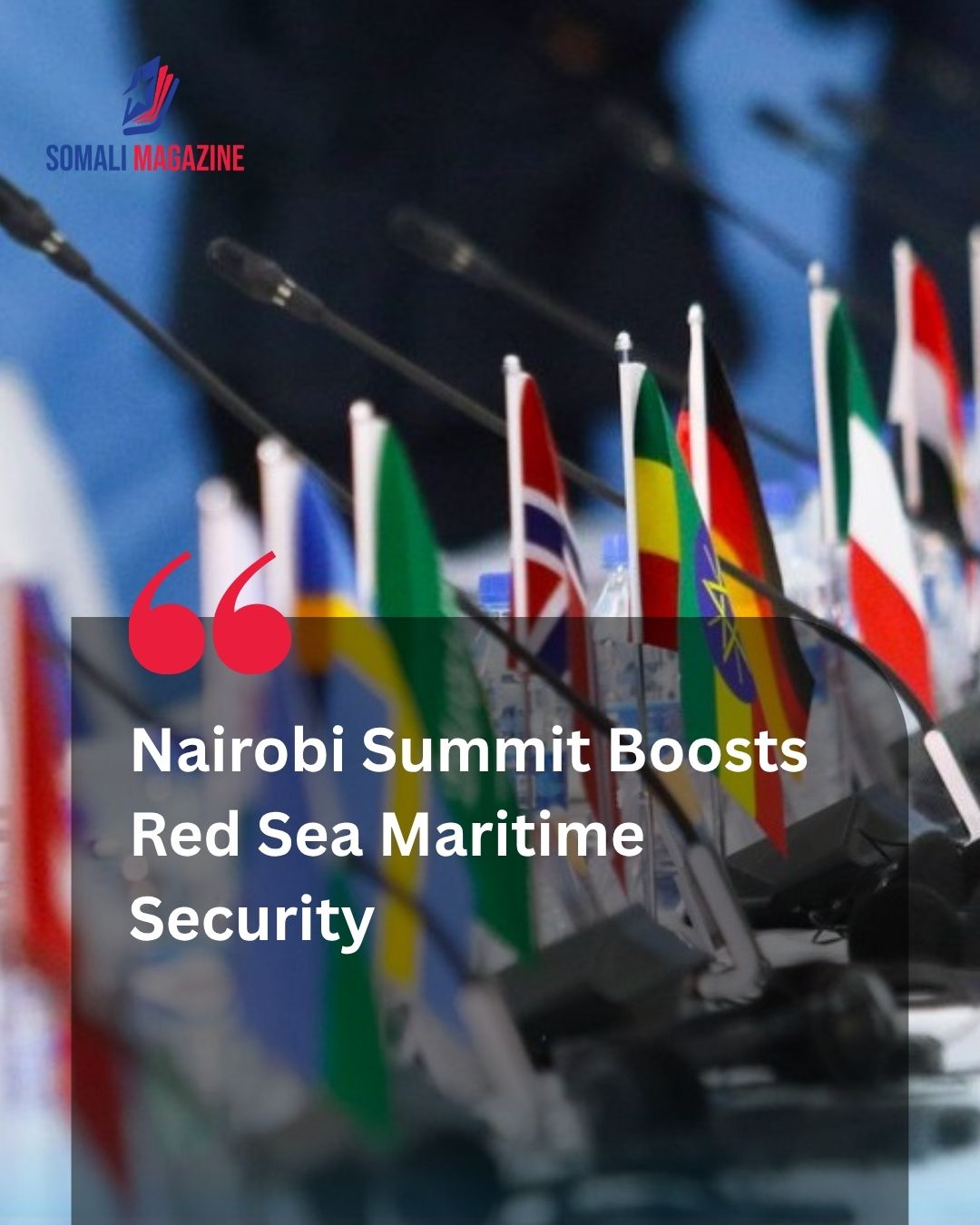 Horn of Africa Nations Assemble in Nairobi to Fortify Regional Maritime Security Measures