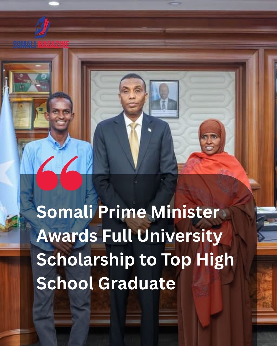 National Merit Recognition: PM Hamza Abdi Barre Awarded Top National Exam Student Mohamed Issa Dahir a Full University Scholarship