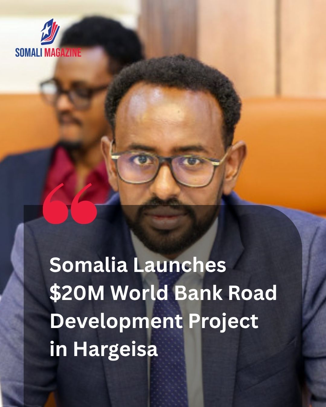 Urban Infrastructure Drive: Somalia Launches $20 Million Road Project in Hargeisa Under World Bank-Backed Program