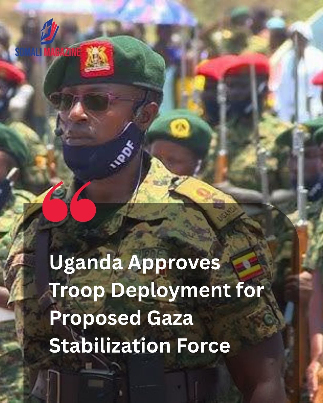 Global Peacekeeping Expansion: Uganda Approves Sending Troops for International Force in Gaza