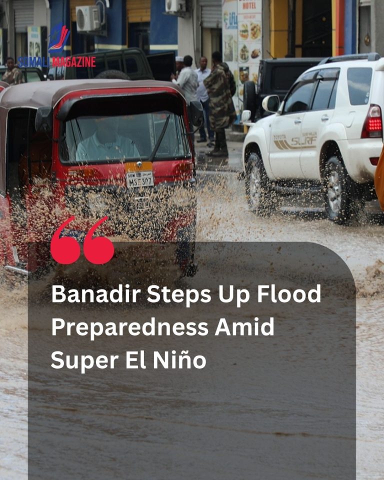 Banadir Steps Up Flood Preparedness Amid Super El Niño Forecast to Protect Urban Communities