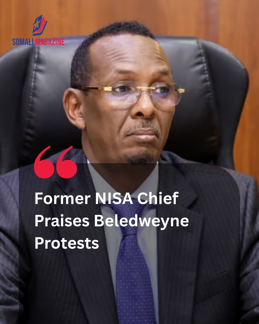 Former NISA Chief Praises Beledweyne Protests Against Controversial Hirshabelle Electoral Plan