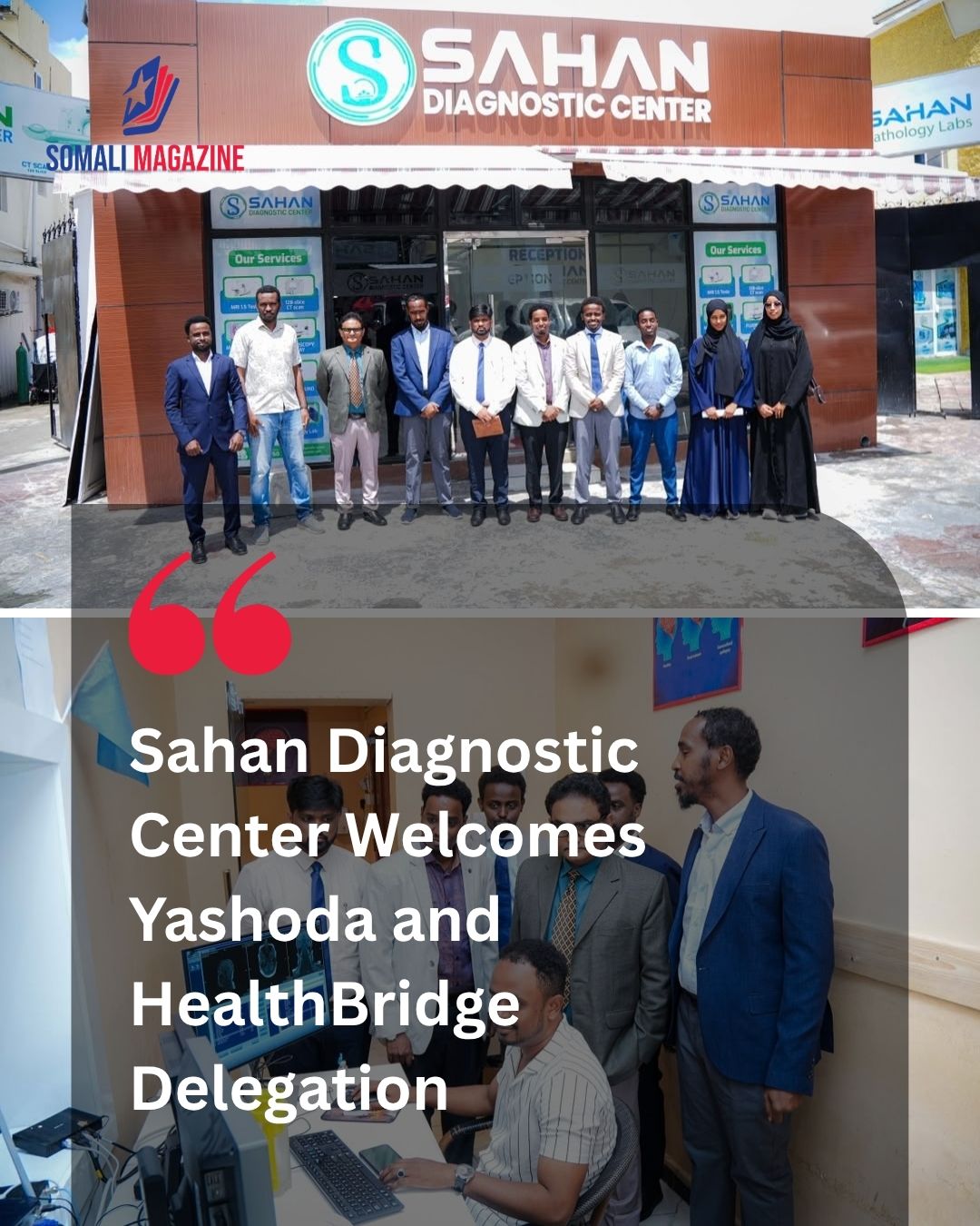 Sahan Diagnostic Center Welcomes Yashoda Hospitals and HealthBridge Delegation