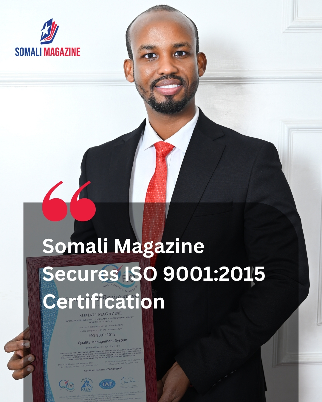 Somali Magazine Achieves ISO 9001:2015 Certification, Setting a New Standard for Media Excellence in Somalia