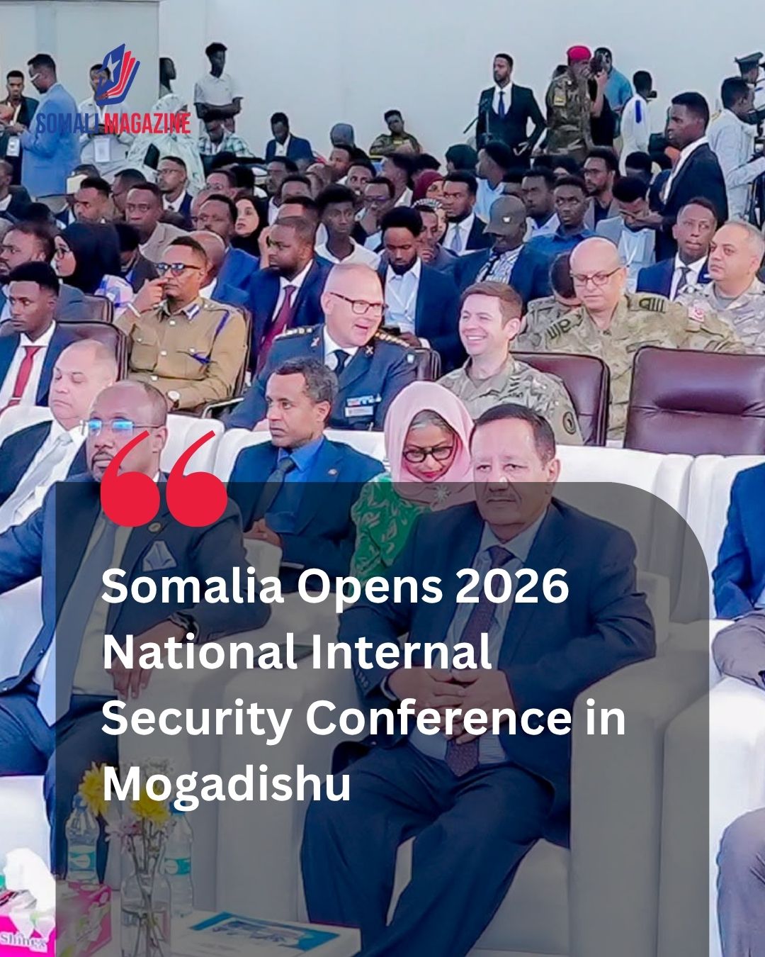 National Security Strategy: Somalia Opens 2026 National Internal Security Conference in Mogadishu