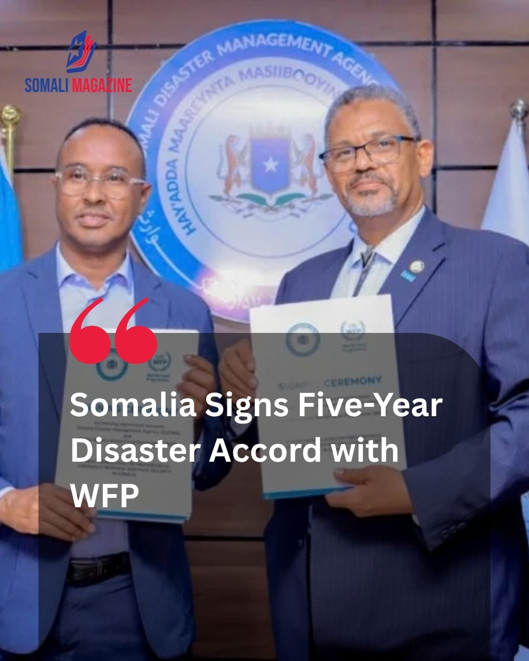 Somalia’s Disaster Management Agency and WFP Forge Five-Year Preparedness Partnership