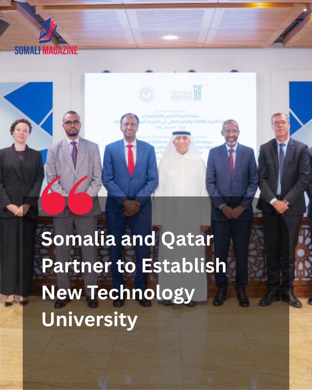 Strategic Alliance: Somalia and Qatar University Sign Landmark Agreement to Establish Technology University