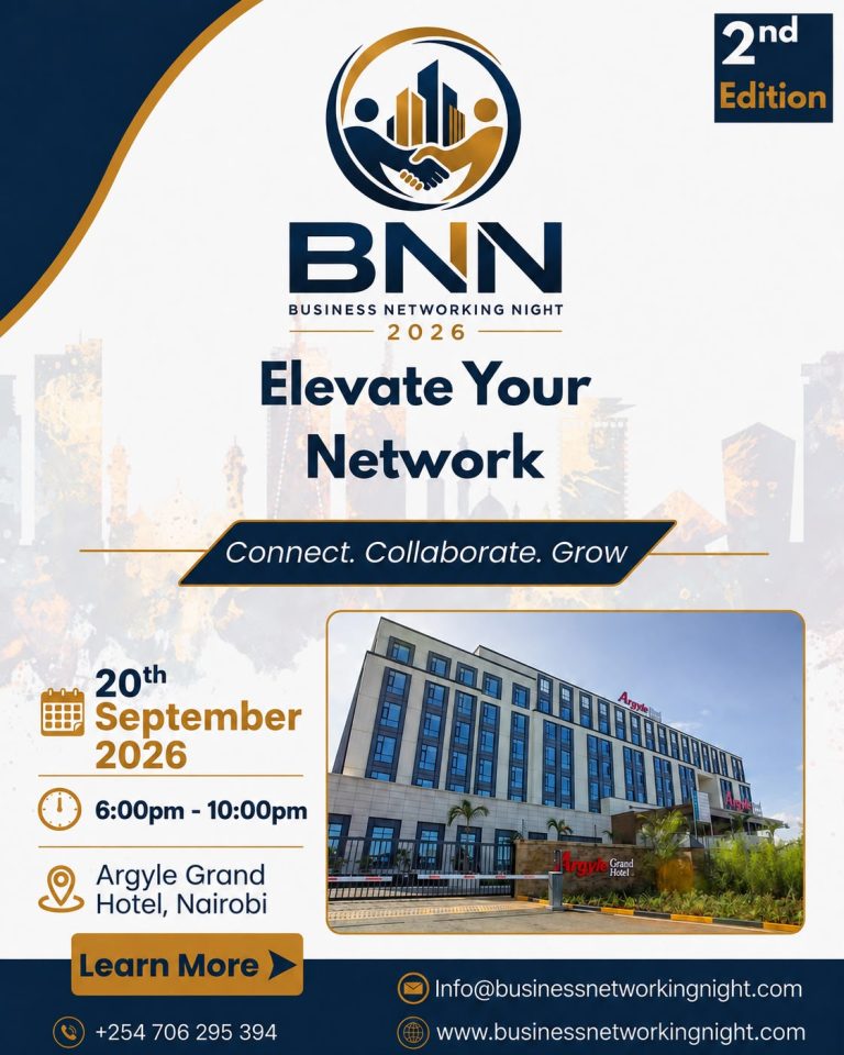 BUSINESS NETWORKING NIGHT RETURNS TO NAIROBI — BIGGER, BOLDER AND BUILT FOR CONNECTION