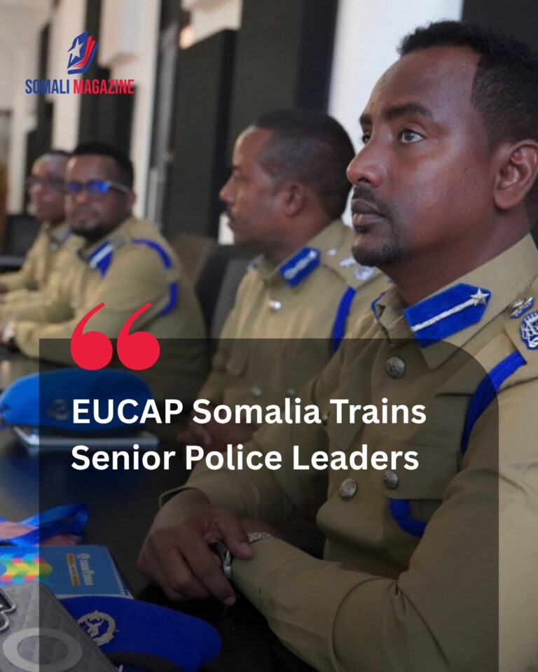 EUCAP Somalia Trains Senior Police Leaders in Operational Planning to Strengthen National Security