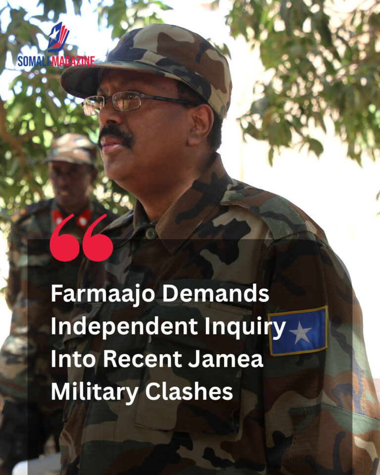 Call for Accountability Grows as Farmaajo Calls for Independent Probe into Jamea Fighting