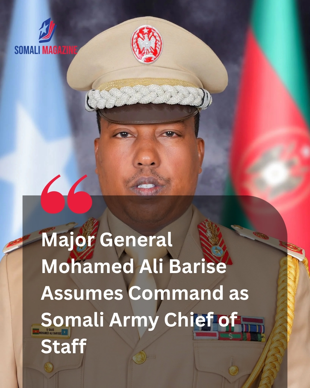 Strategic Leadership Transition as Maj Gen Barise Takes Over as Somali Army Chief of Staff
