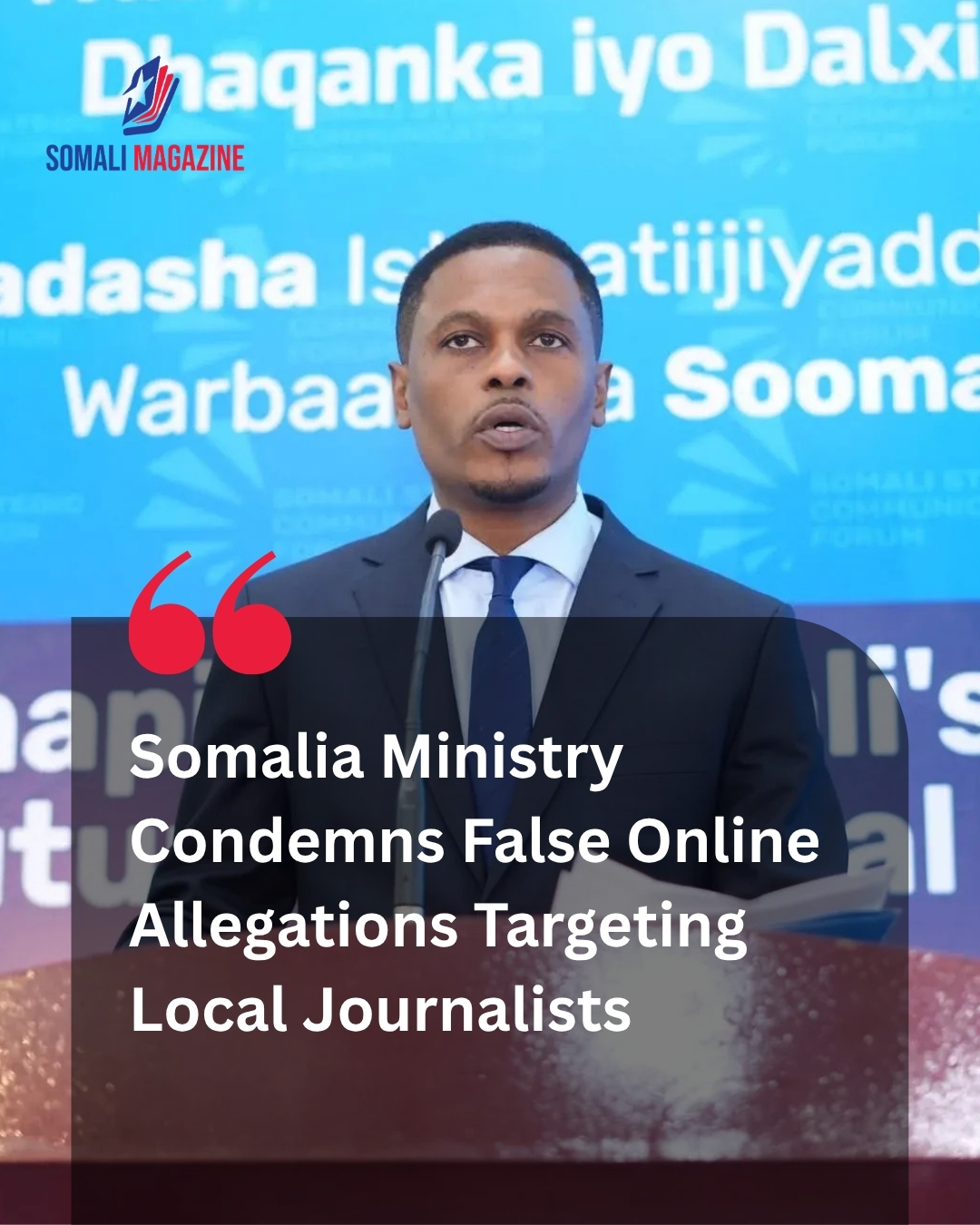 Official Condemnation Issued as Somalia Ministry Flags False Allegations Targeting Journalists