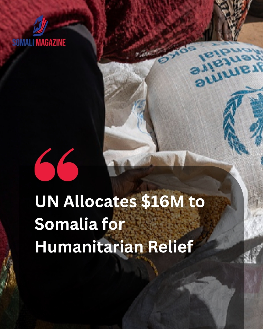 United Nations Allocates $16 Million to Somalia Within $160 Million Emergency Package for Neglected Crises